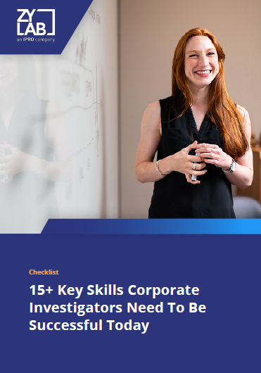 15+ Key Skills Corporate Investigators Need To Be Successful