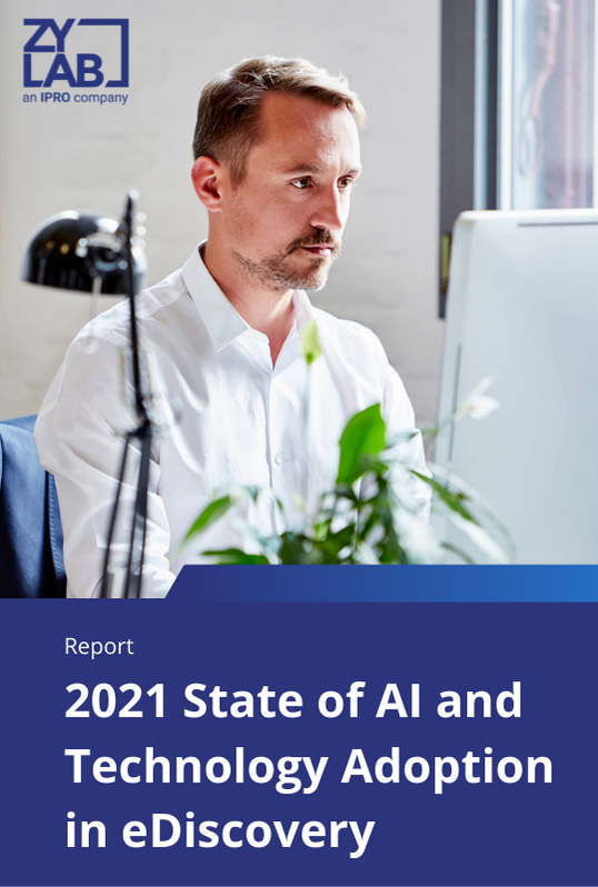 2021 State of AI and Technology Adoption in eDiscovery Placeholder